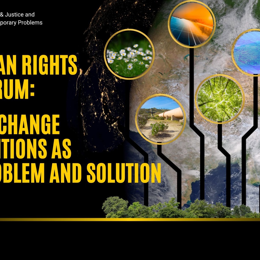 The Human Rights Conundrum: Climate Change Interventions as Both Problem and Solution promotional image